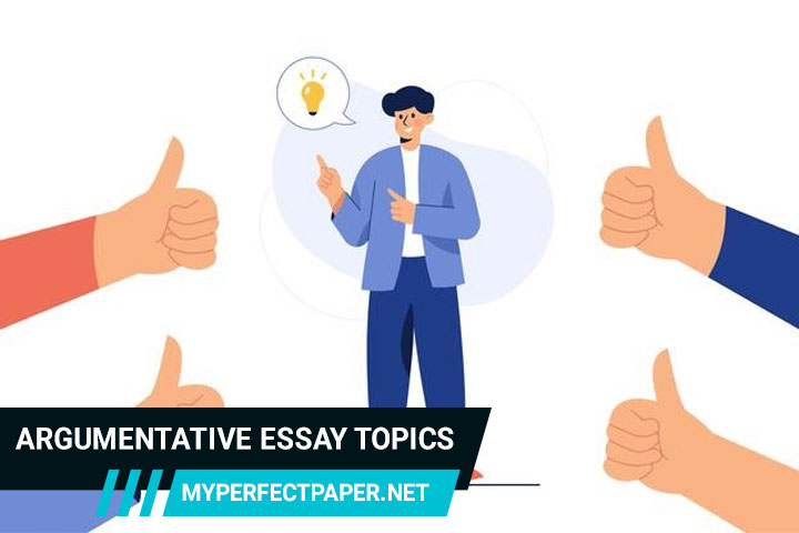 the best argumentative essay topics